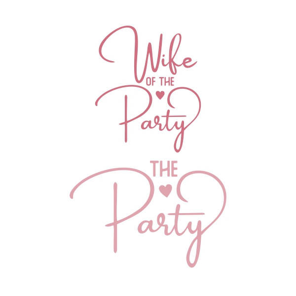 Wife of the Party SVG