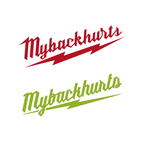 Mybackhurts Decal for DIY Handyman SVG