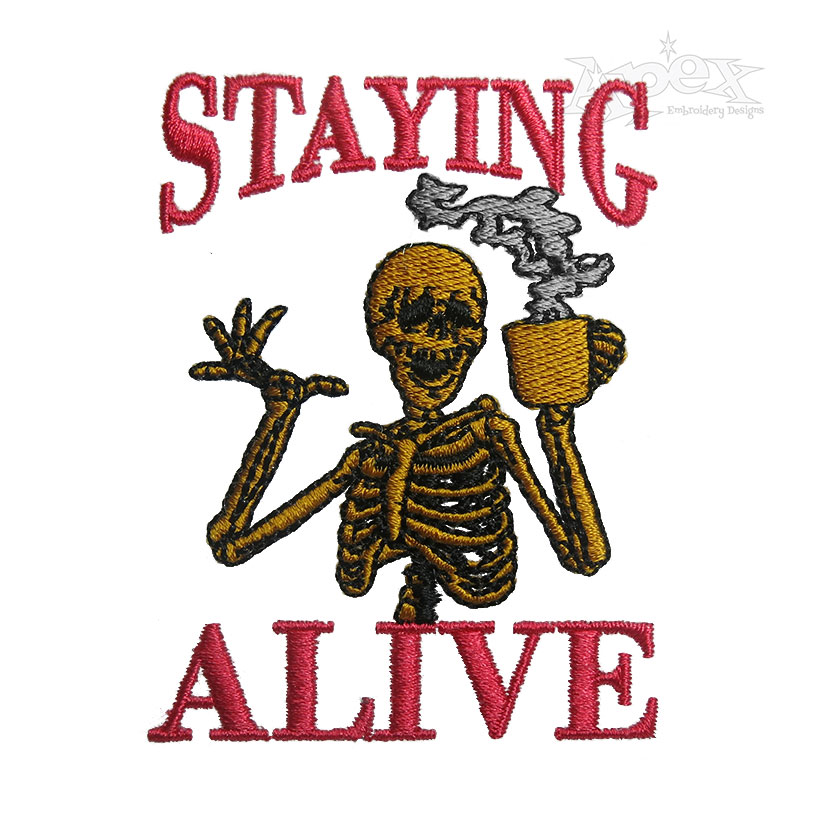 Staying Alive Skeleton