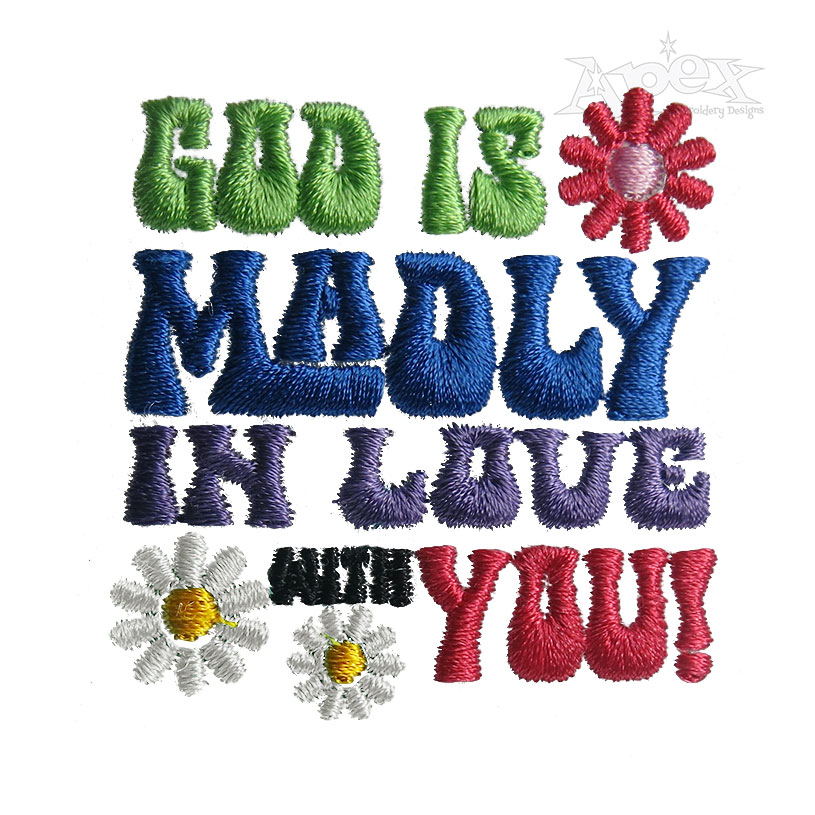 God is Madly in Love with You