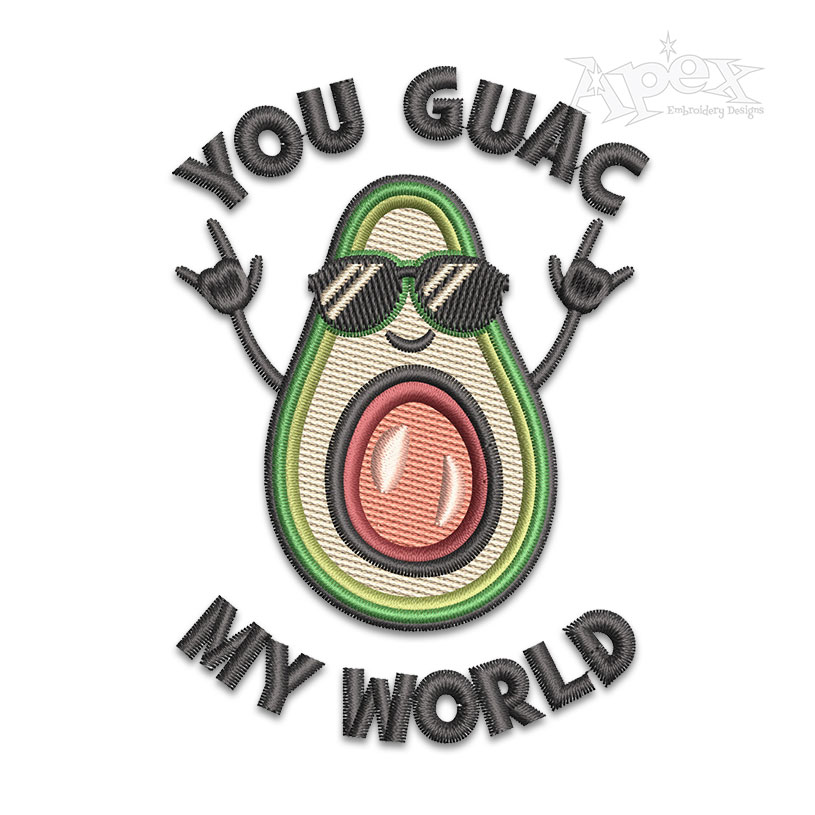 You Guac My World Avocado Guacamole