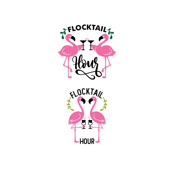 Flocktail Hour SVG Cocktail Flamingoes