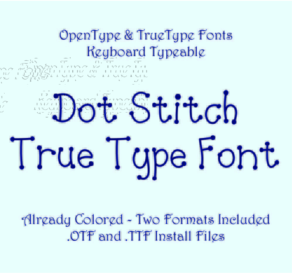 Dot Stitch TrueType Font