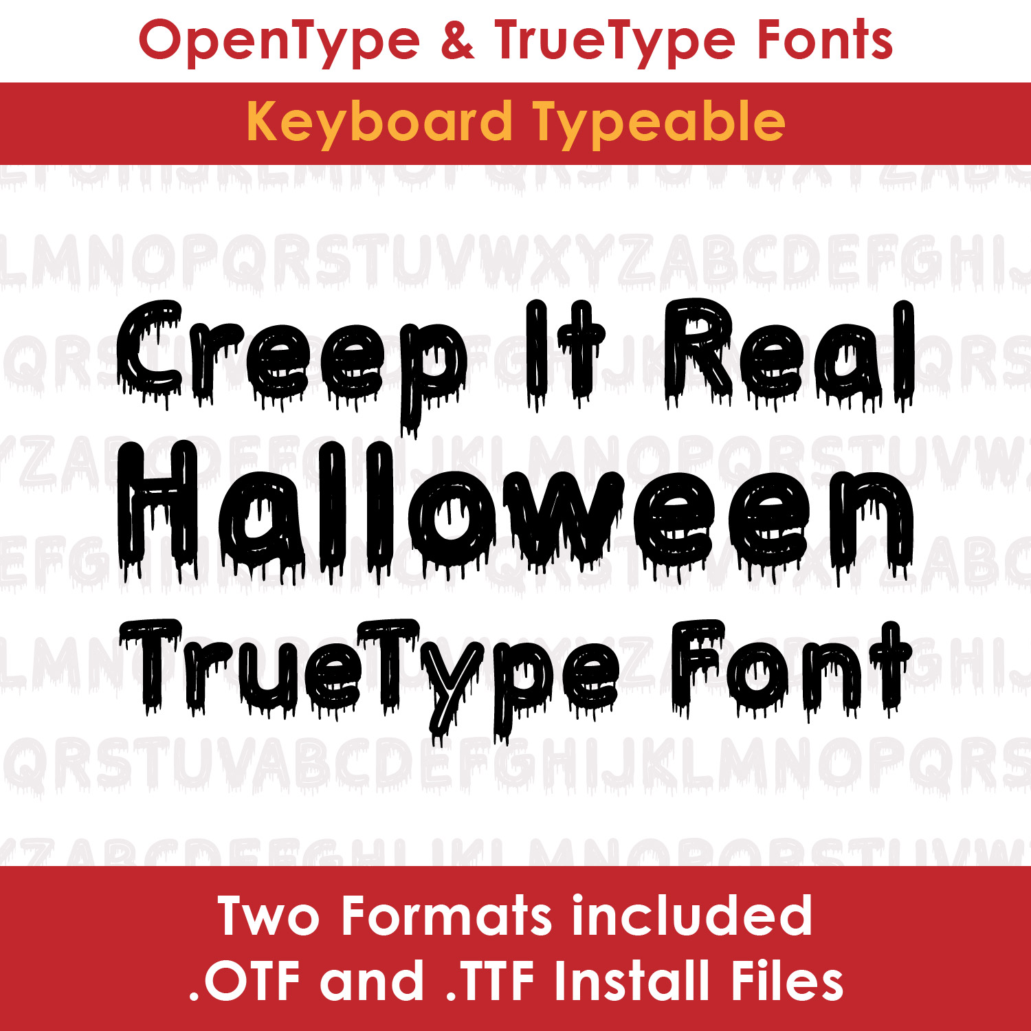Creep It Real TrueType Font