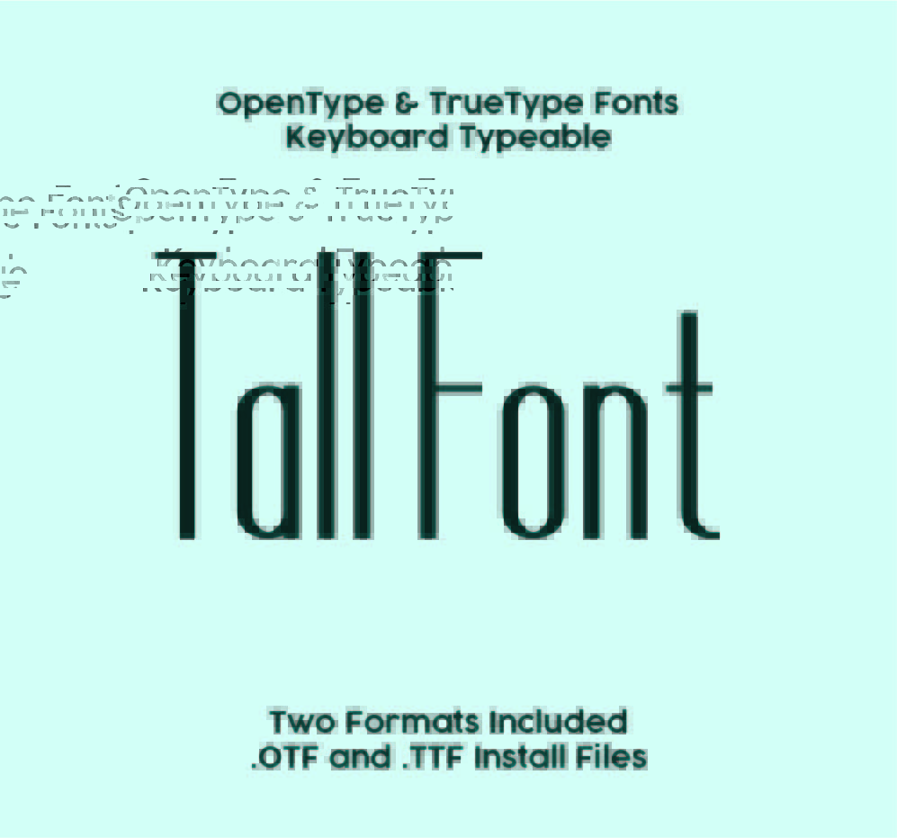 Tall TrueType Font