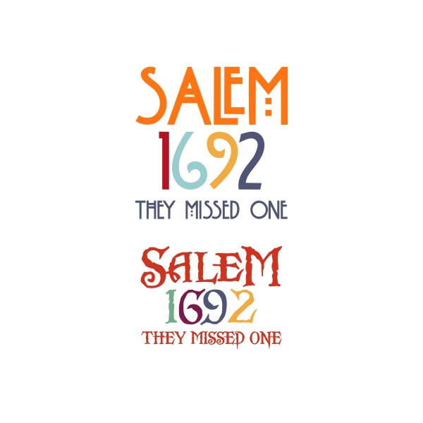 Salem 1692 They Missed One SVG