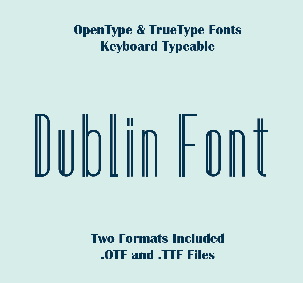 Dublin TrueType Font