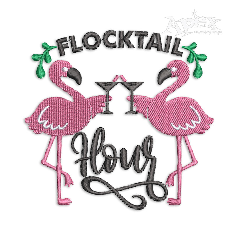 Flocktail Hour Flamingos Embroidery Design