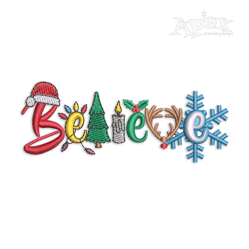 Chirstmas Believe #4 Machine Embroidery Design by Apex Embroidery Designs