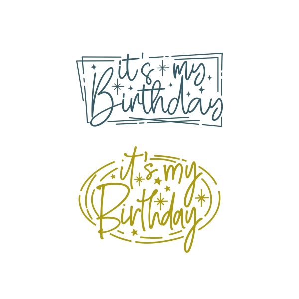 It's My Birthday SVG Word Art