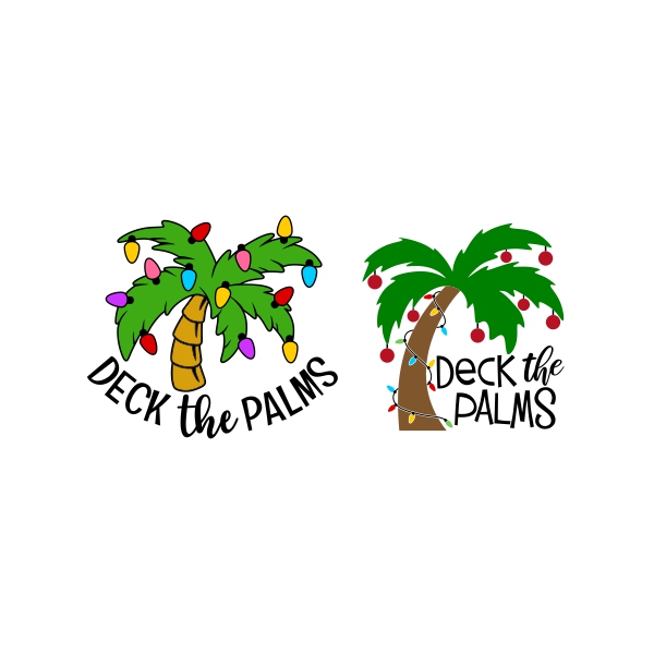 Deck the Palms SVG Vector Cut File Designs