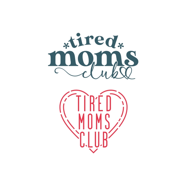 Tired Moms Club SVG Vector Cut File Clip Art