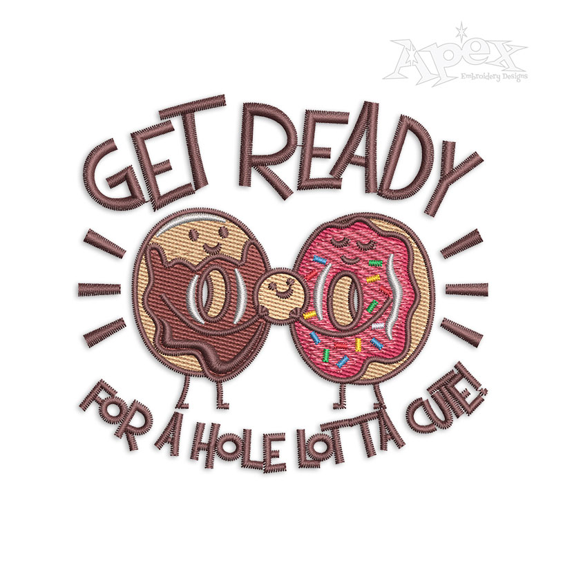 Get Ready for a Hole Lotta Cute Machine Embroidery Design Donut Doughnut