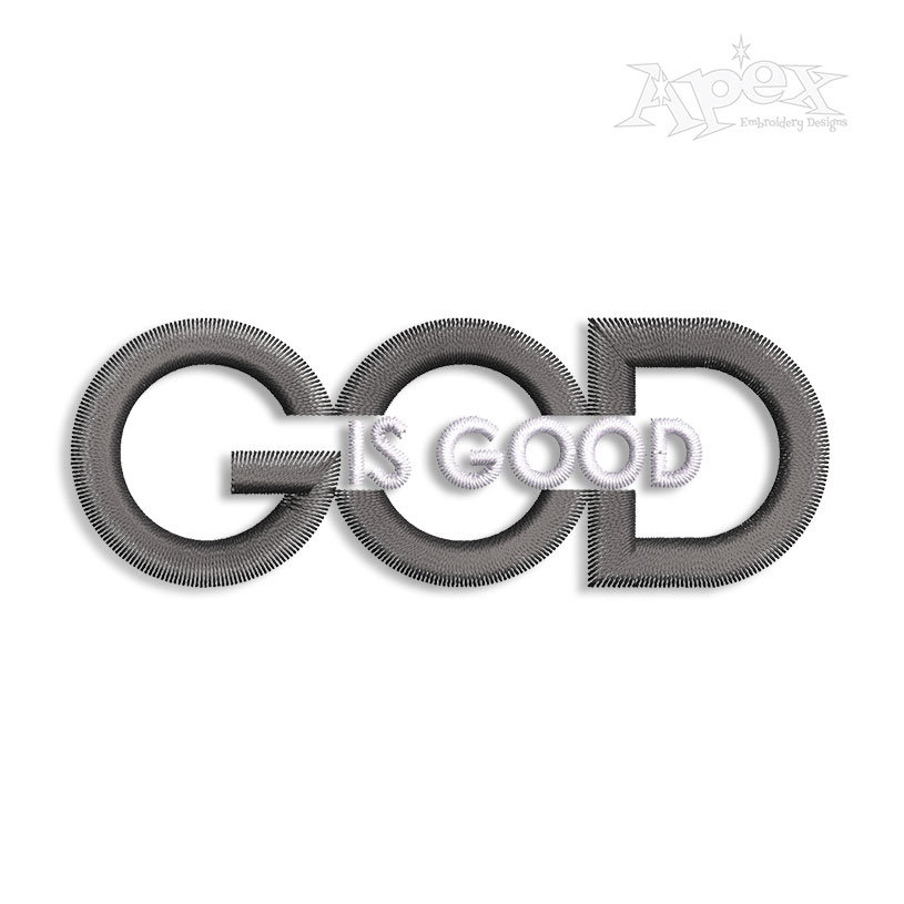 God is Good Machine Embroidery Design