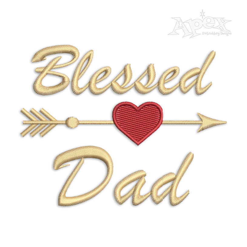 Bless Dad Father's Day Embroidery Design