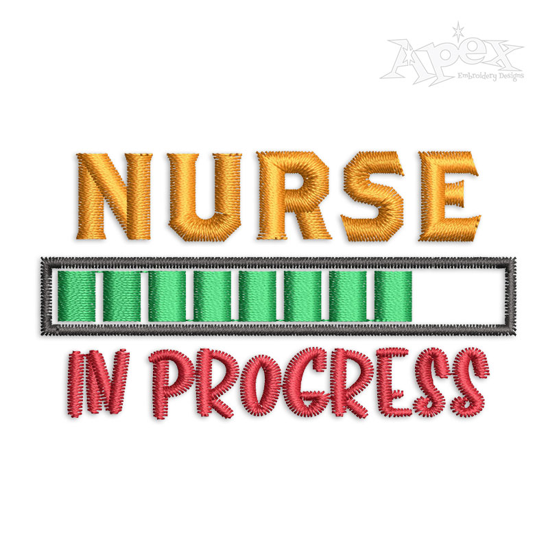 Nurse in Progress Machine Embroidery Design