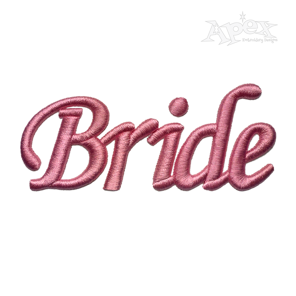Bride 3D Puff Text Machine Embroidery Design