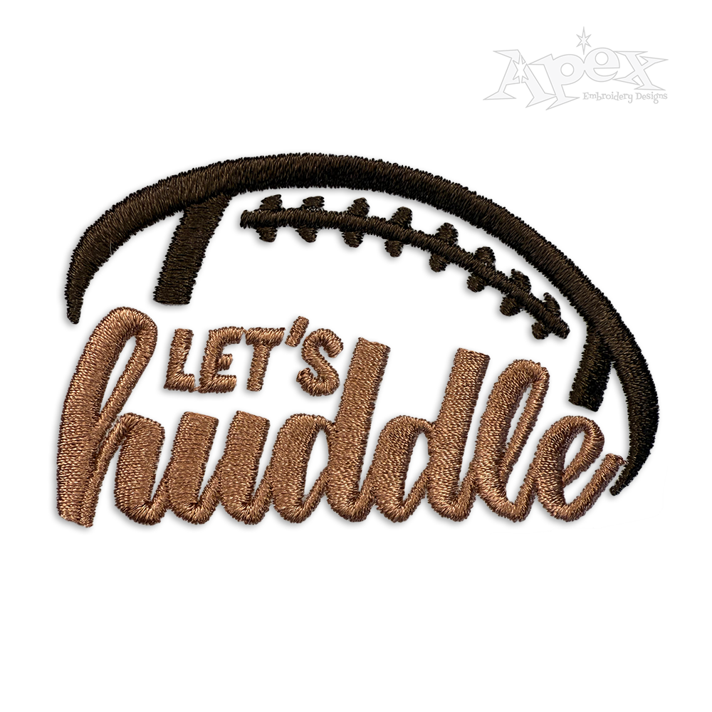 Let's Huddle Football Machine Embroidery Design