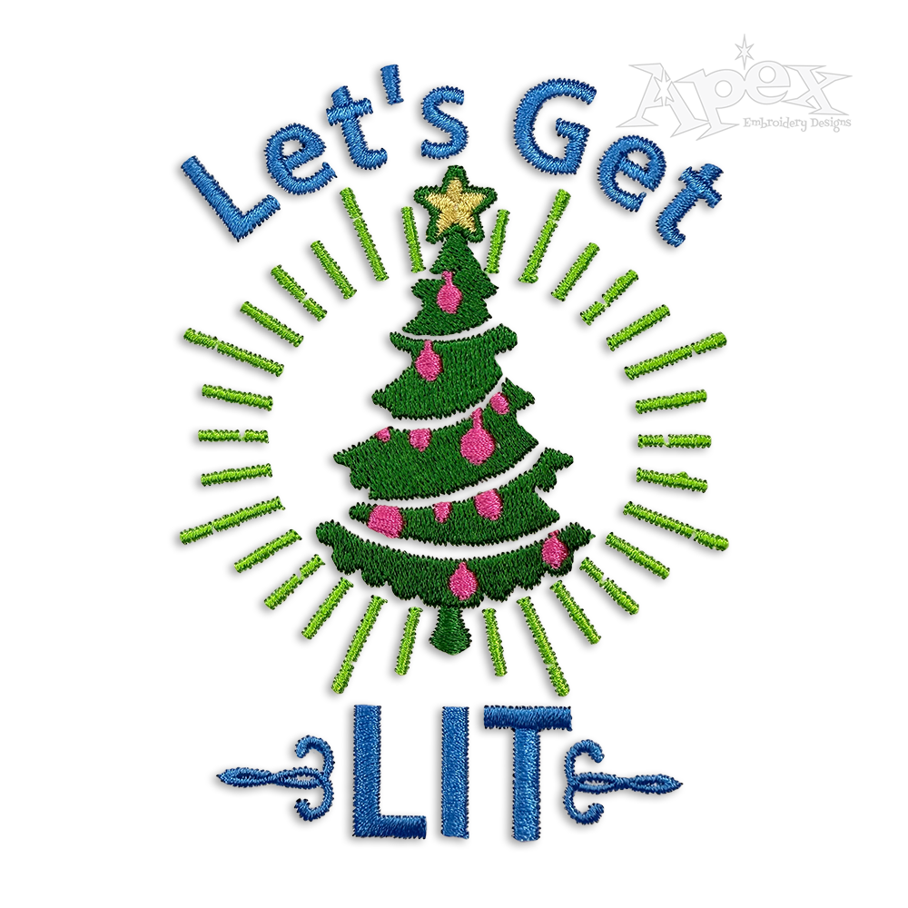 Let's Get Lit Christmas Tree Machine Embroidery Design by Apex