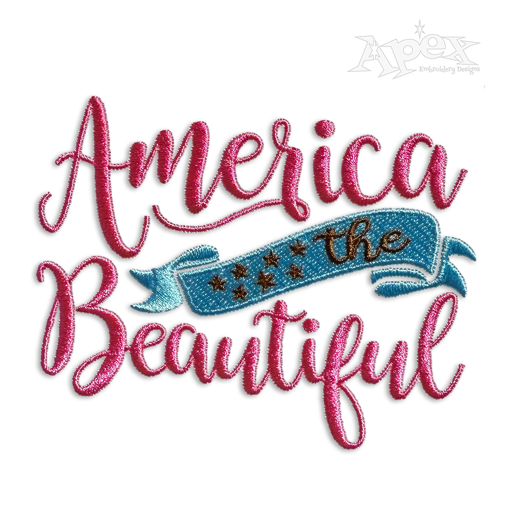 America the Beautiful Machine Embroidery Design