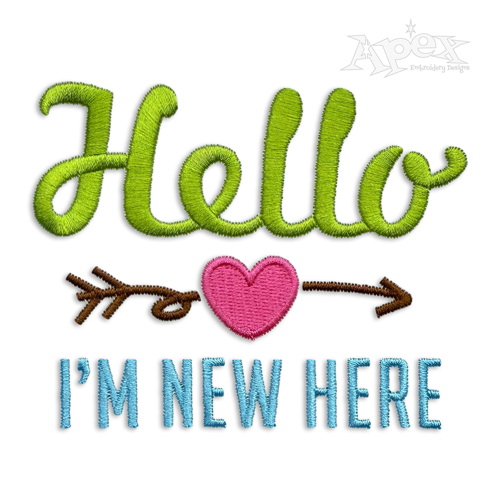 Hello I'm New Here Newborn Baby Machine Embroidery Designs.