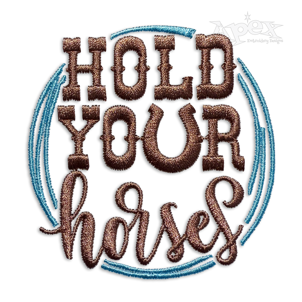 Hold Your Horses Western Rodeo Machine Embroidery Design