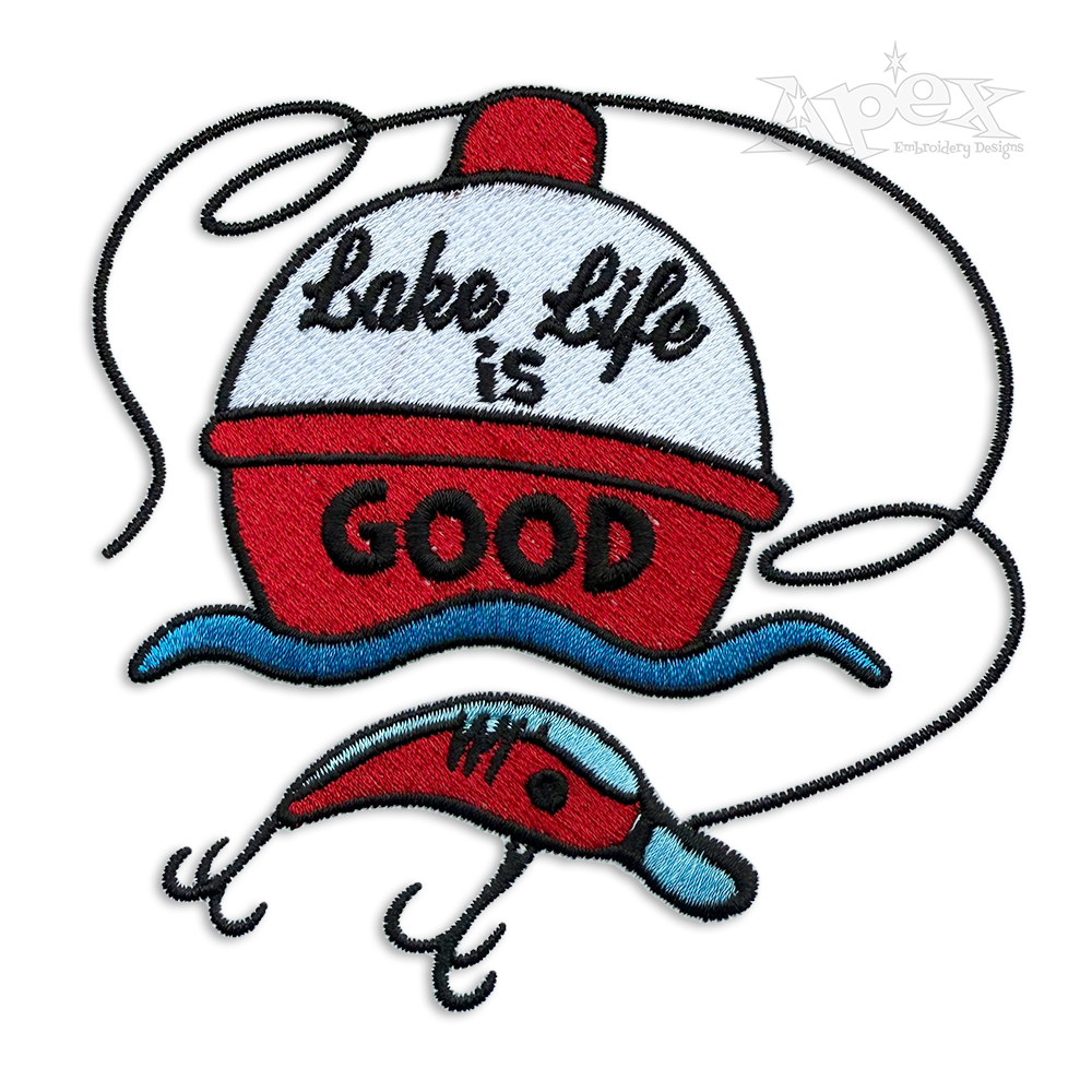 Lake Life is a Good Fishing Bobber Embroidery Designs