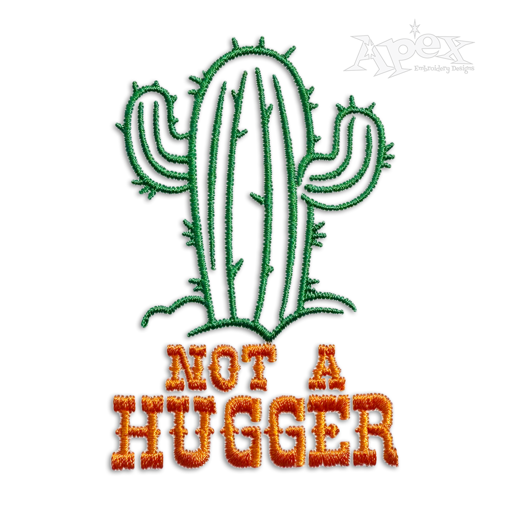 Not a Hugger Funny Cactus Valentines Day Love Machine Embroidery Design