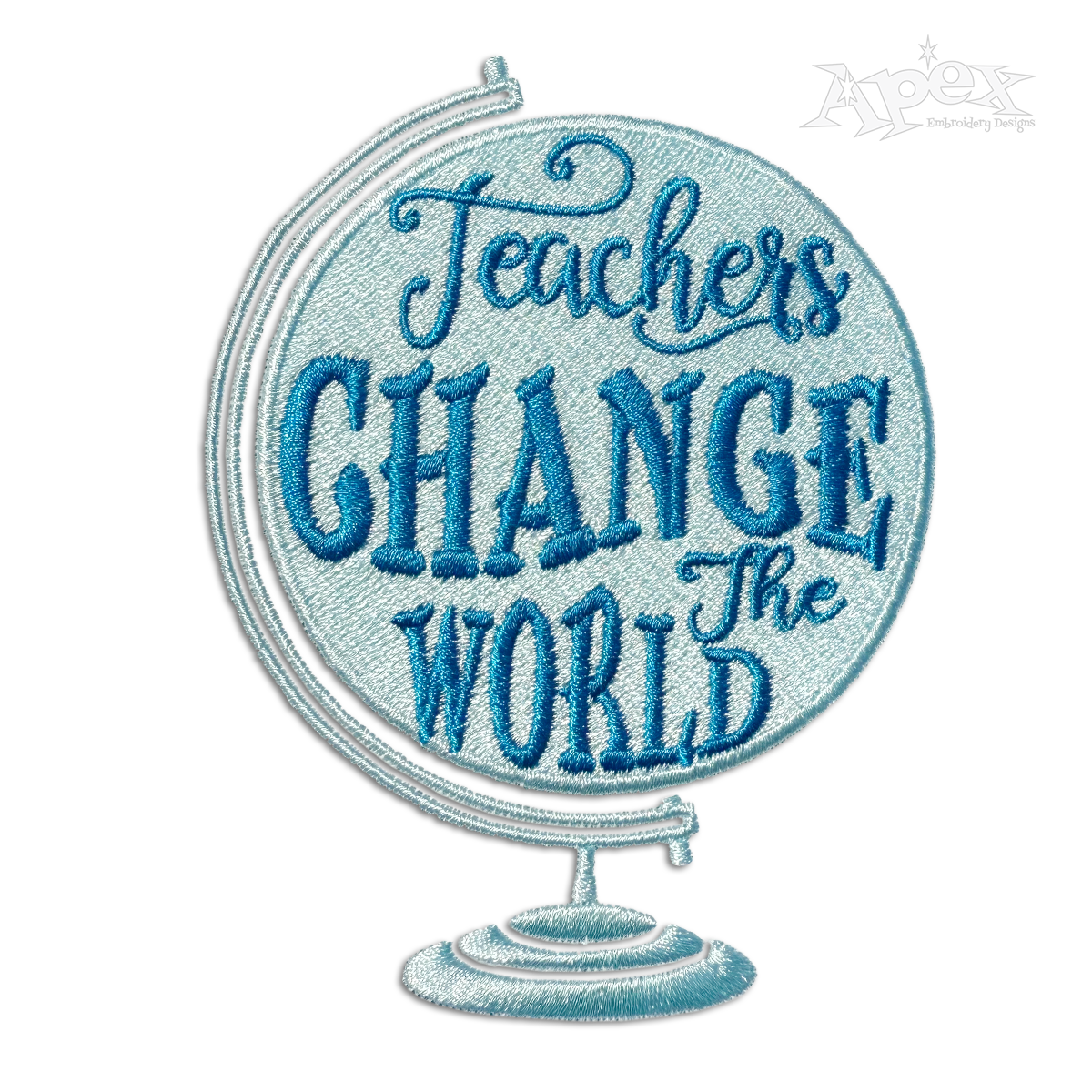 Teachers Change the World Machine Embroidery Design - Apex