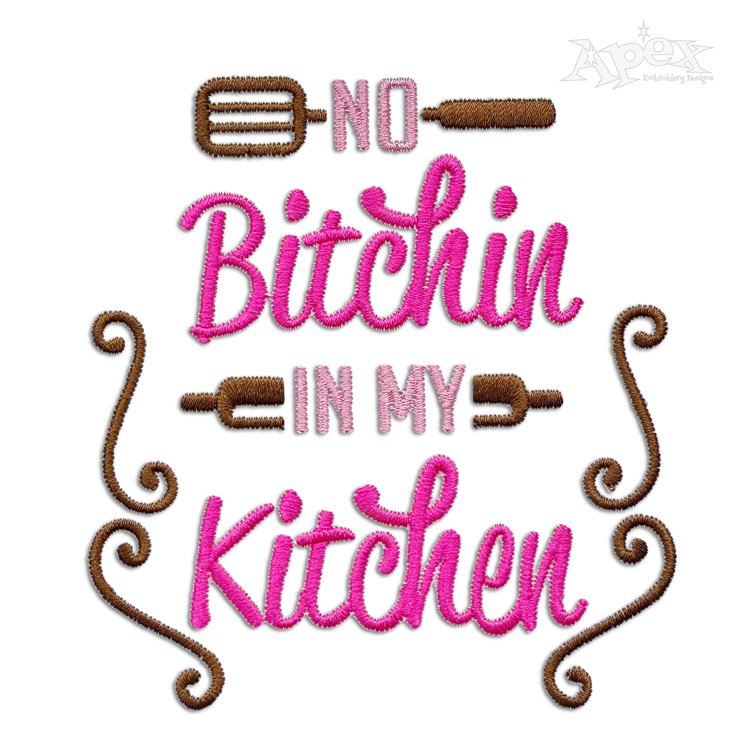No Bitchin' in My Kitchen Machine Embroidery Design