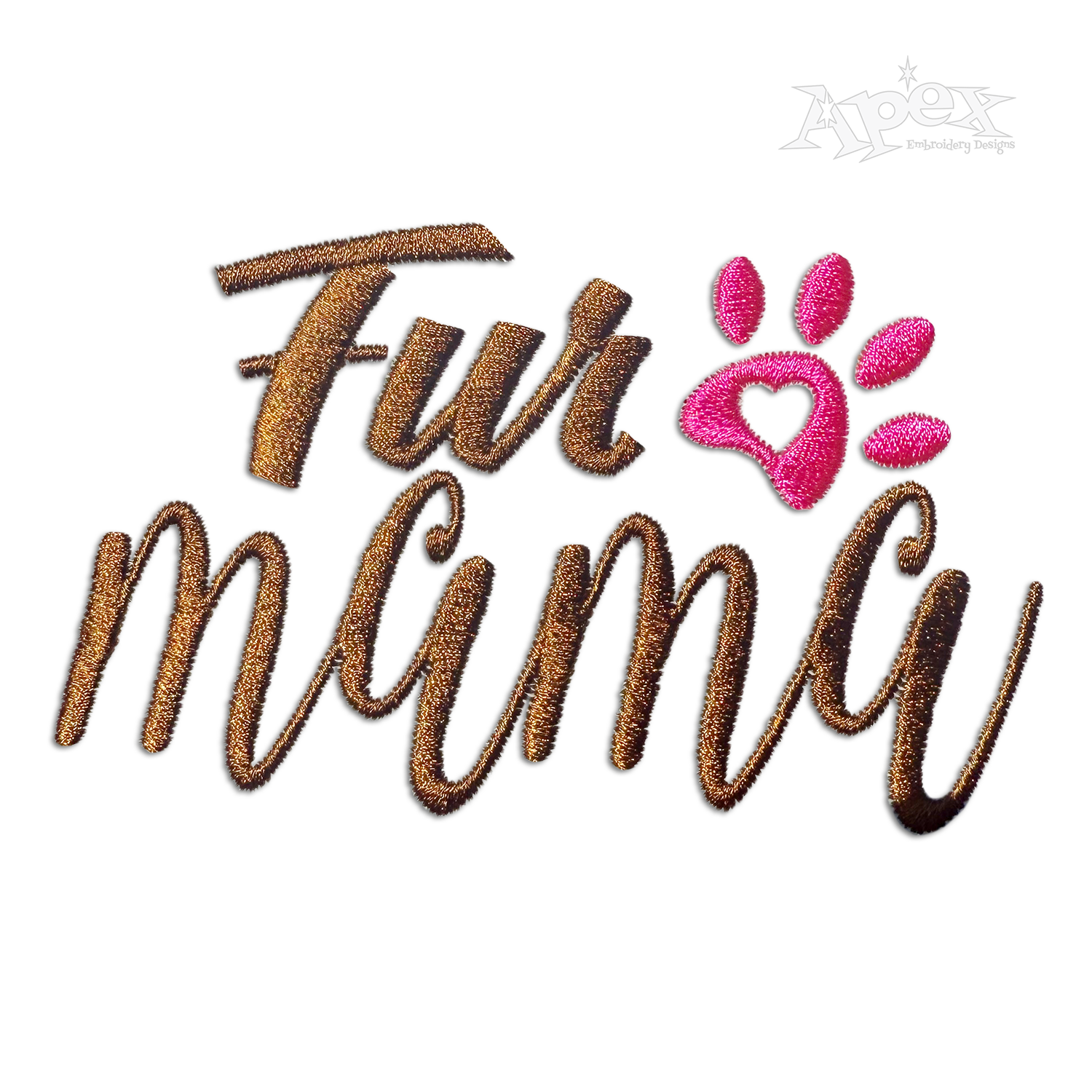 Fur Mama Dog Lover Mom Machine Embroidery Design by Apex Digitizing
