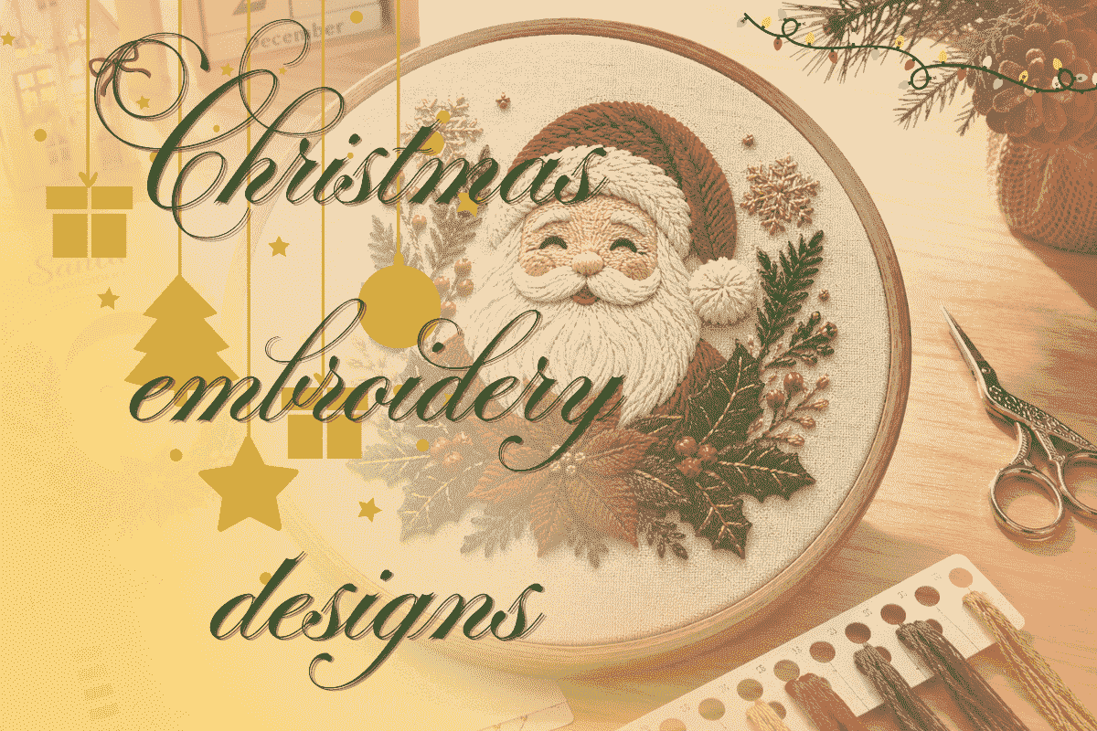Christmas Embroidery Designs: Top 20 Festive Ideas for Every Holiday Project