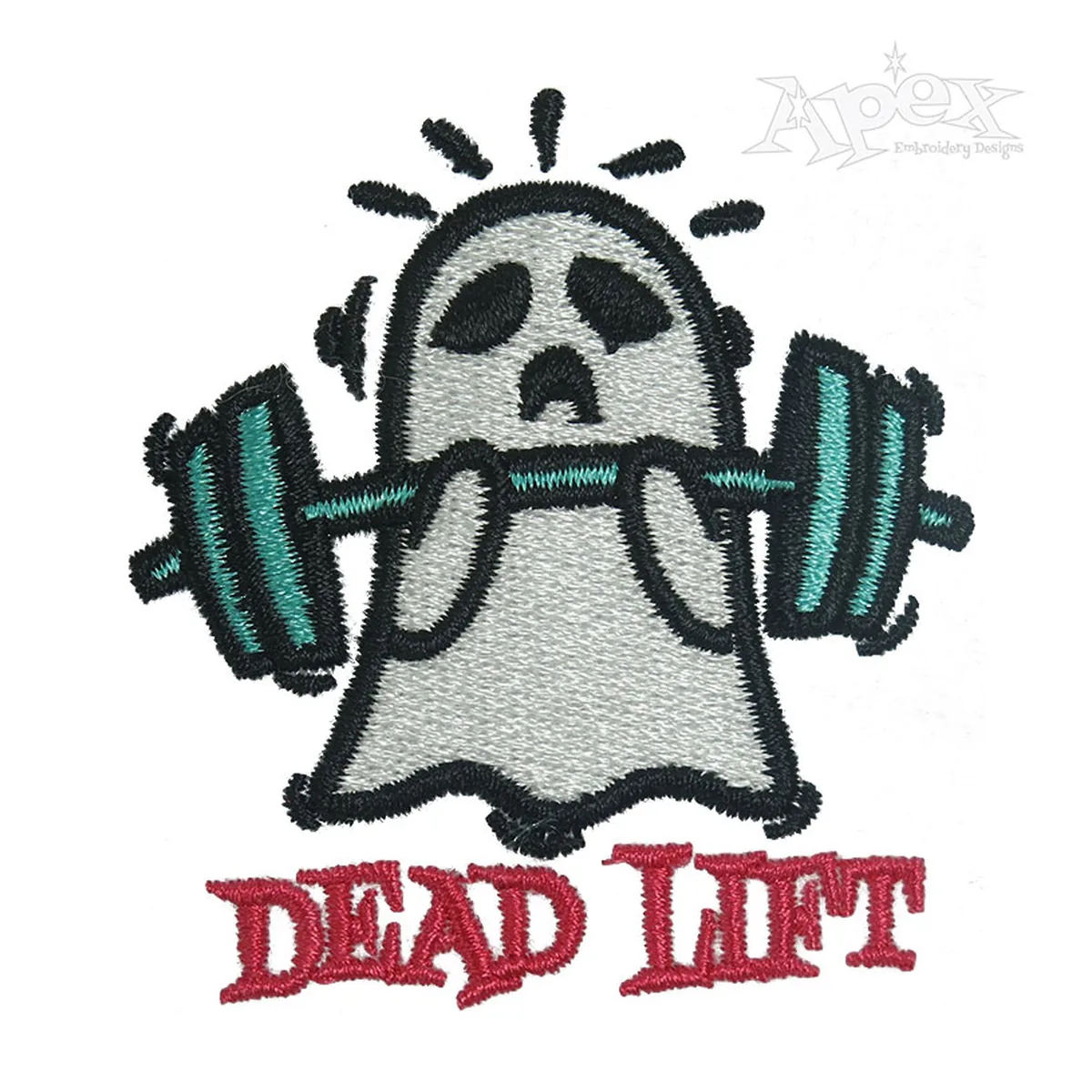 Dead Lift Ghost machine embroidery design featuring a white ghost lifting a teal barbell above red Dead Lift lettering.