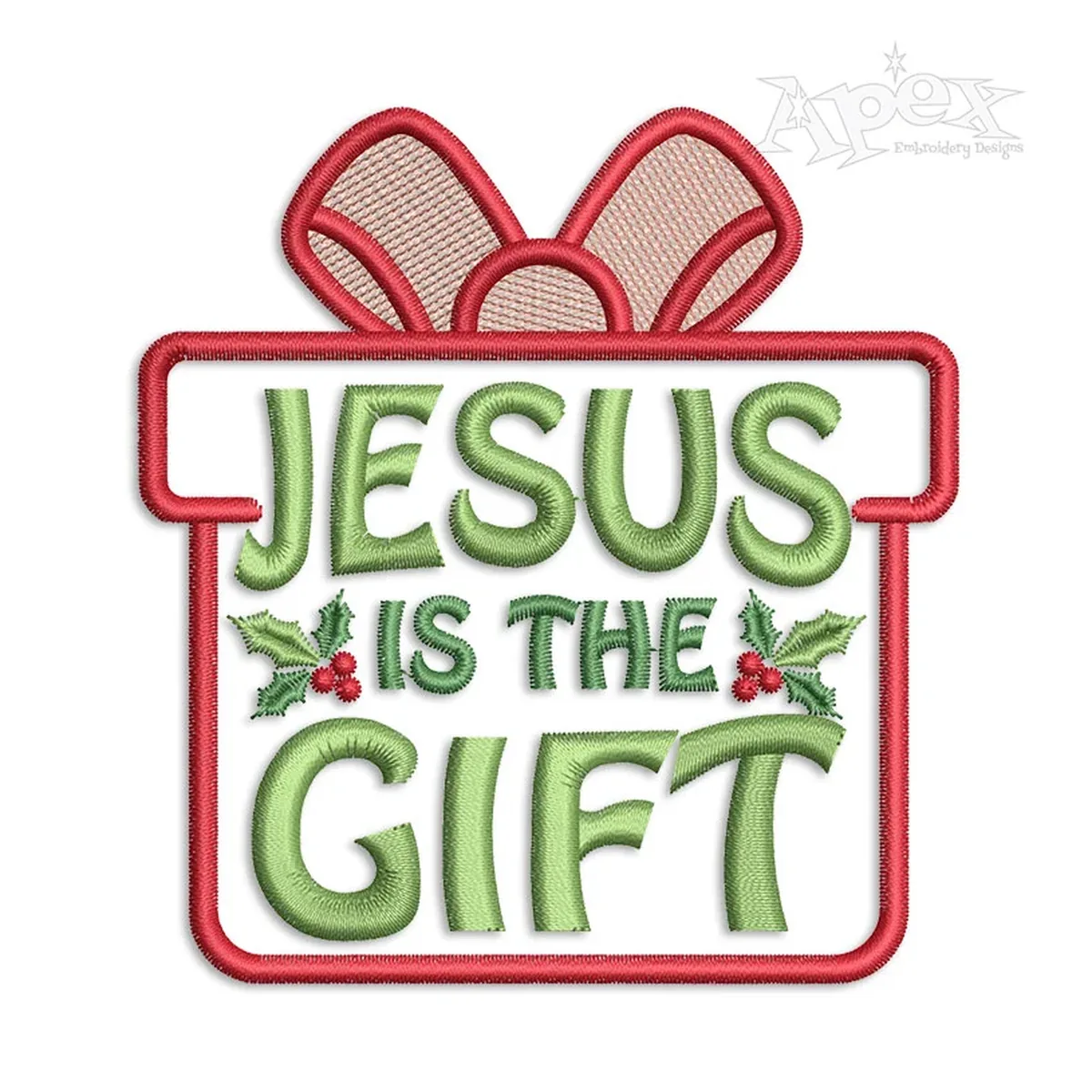 Jesus Is The Gift machine embroidery design featuring a wrapped present, green lettering, red outline and holly accents for Christmas projects
