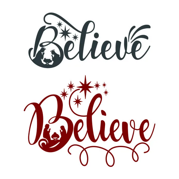 Believe Christmas SVG Cuttable Design