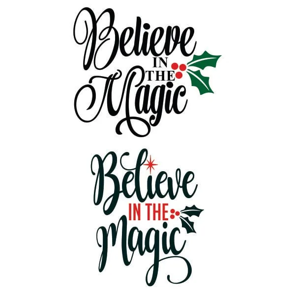 Believe in the Magic SVG Cuttable Design