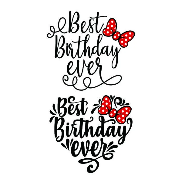 Best Birthday Ever SVG Cuttable Design
