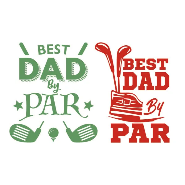 Best Dad by Par SVG Cuttable Design