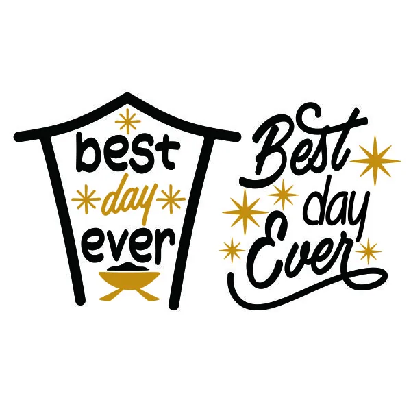 Best Day Ever Christmas Nativity SVG Cuttable Design