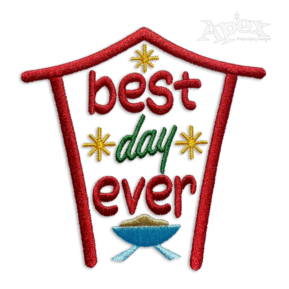 Best Day Ever Christmas Nativity Scene Embroidery Designs