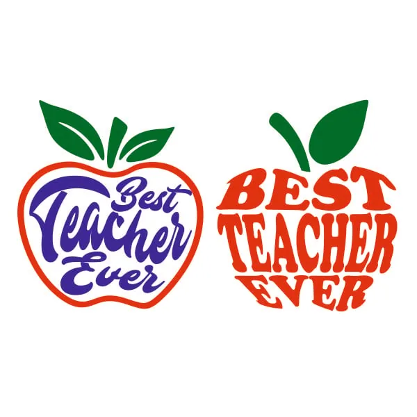 Best Teacher Ever Apple SVG Cuttable Design