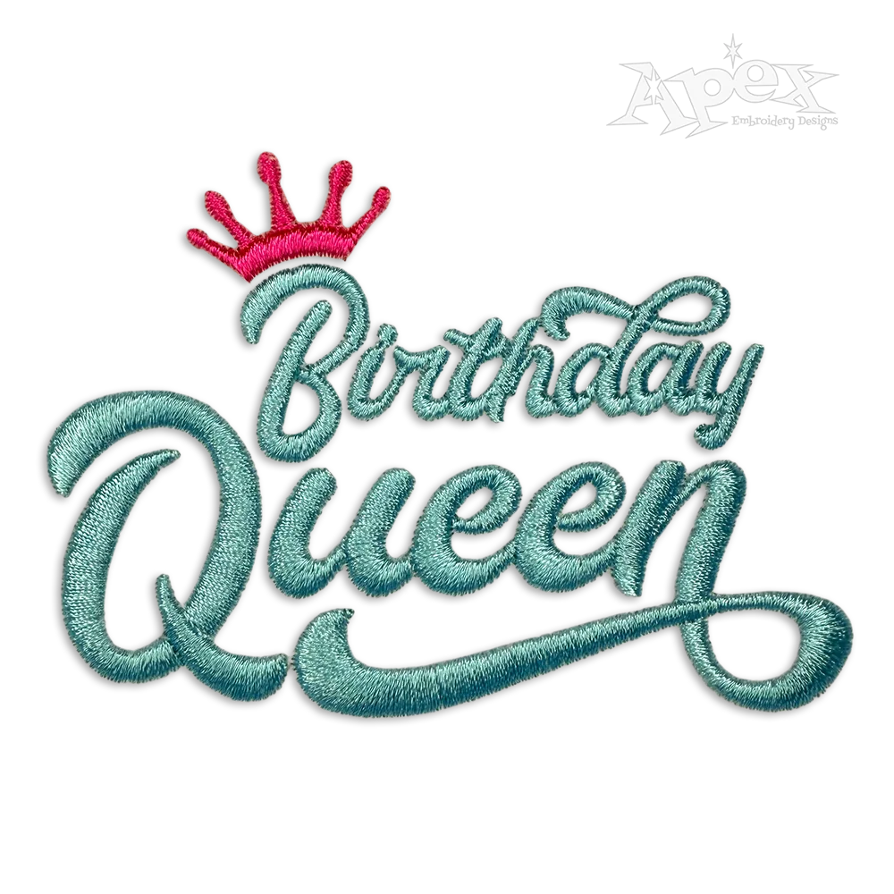 Birthday Queen Machine Embroidery Design