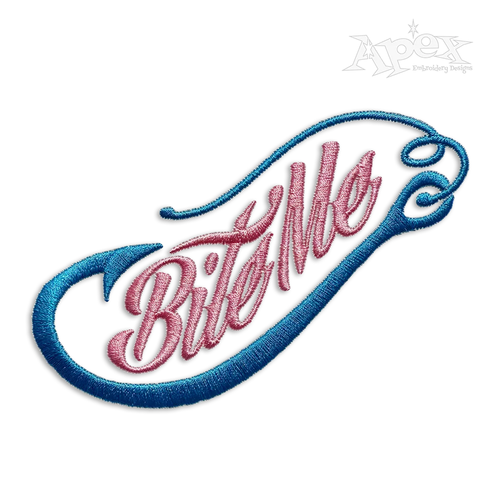Bite Me Machine Embroidery Design Fishing Hook Fisherman