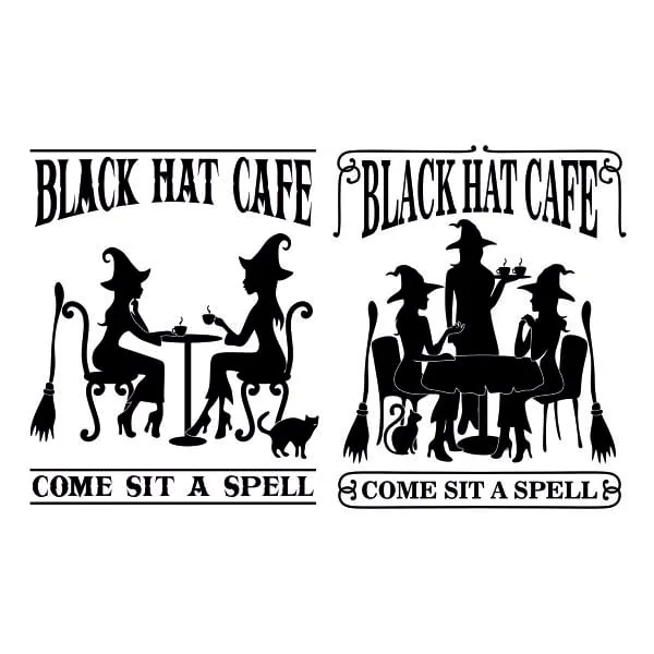 Black Hat Cafe Come Sit a Spell SVG Cuttable Design