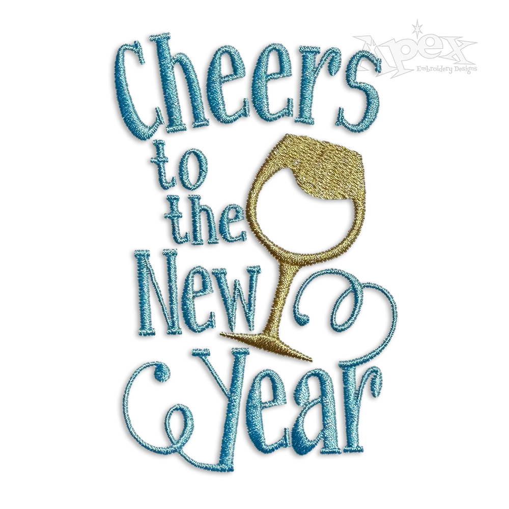 Cheers to the New Year Eve Party Machine Embroidery Design