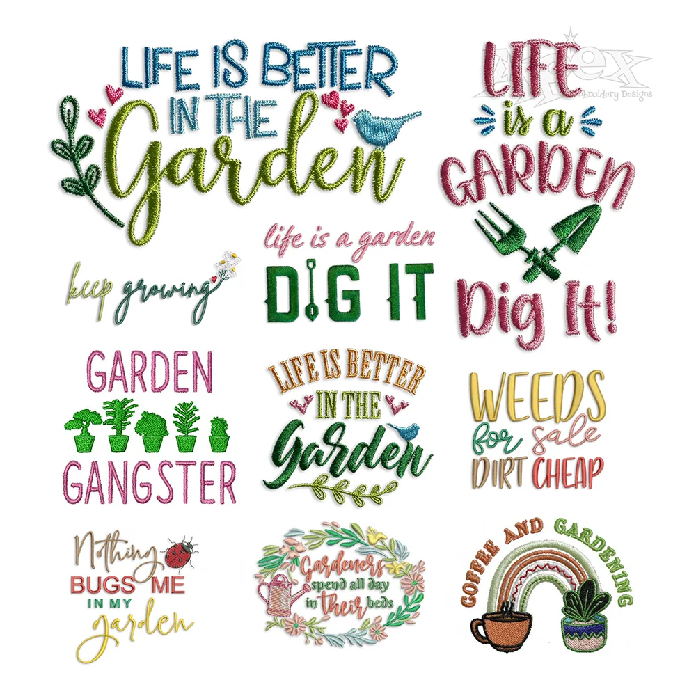 Life is a Garden Embroidery Designs