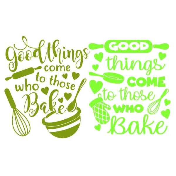 Good Things Come to Those Who Bake SVG Cuttable Design
