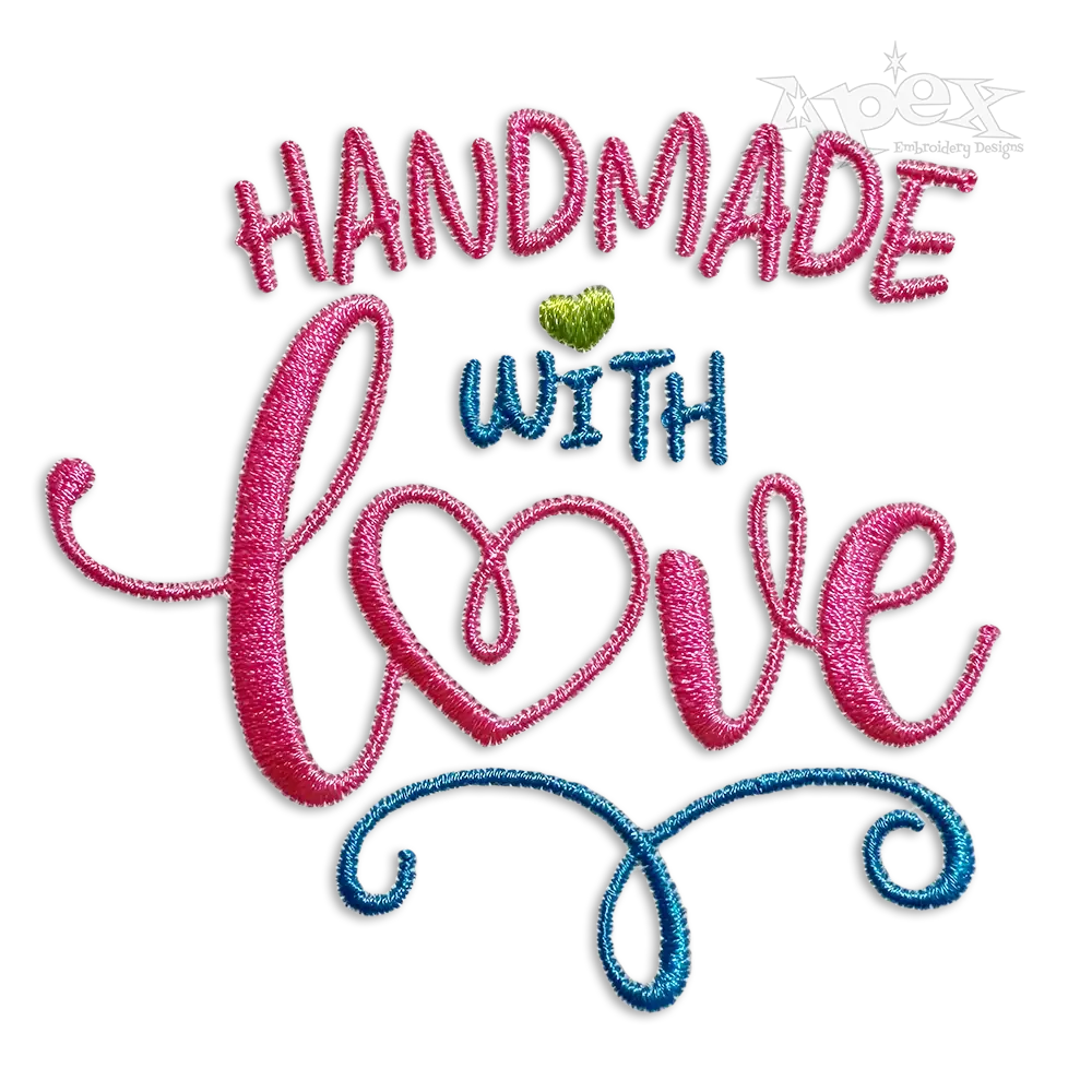 Handmade with Love Machine Embroidery Design by Apex