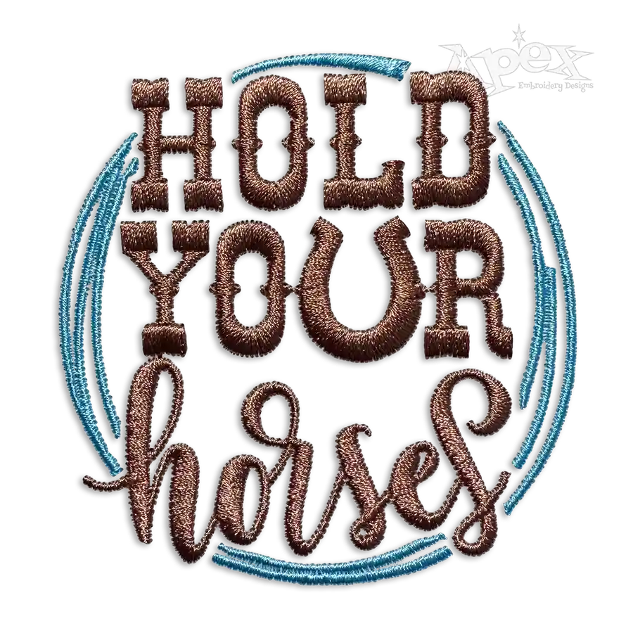 Hold Your Horses Western Rodeo Machine Embroidery Design