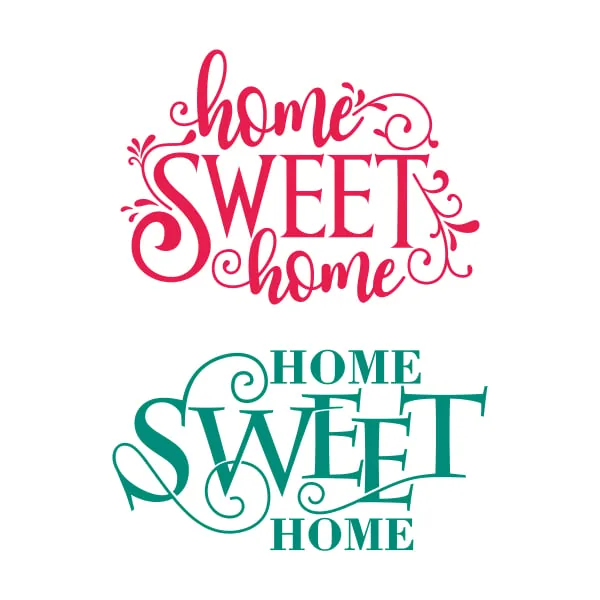 Home Sweet Home Cuttable Design